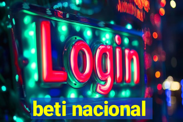 beti nacional